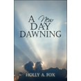 thumbnail image 1 of A New Day Dawning (Paperback), 1 of 1