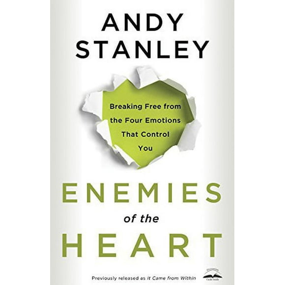 Pre-Owned: Enemies of the Heart: Breaking Free from the Four Emotions That Control You (Paperback, 9781601421456, 1601421451)