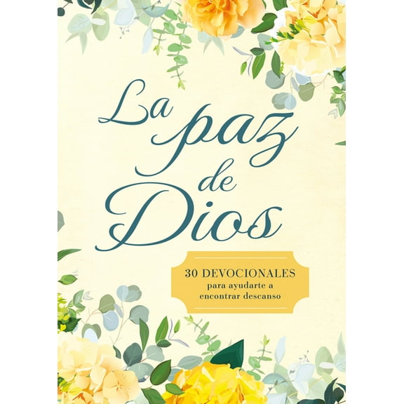 La Paz de Dios: 30 Devocionales Para Ayudarte a Encontrar Descanso, (Paperback)