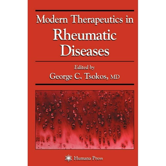 Modern Therapeutics in Rheumatic Diseases, (Hardcover)