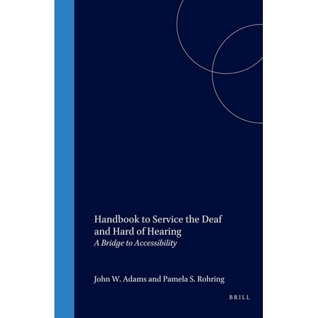 UPC: 9780120441419 | Handbook to Service the Deaf and Hard of Hearing : A Bridge to Accessibility (Hardcover)