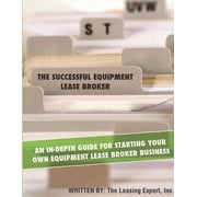 The Successful Equipment Lease Broker