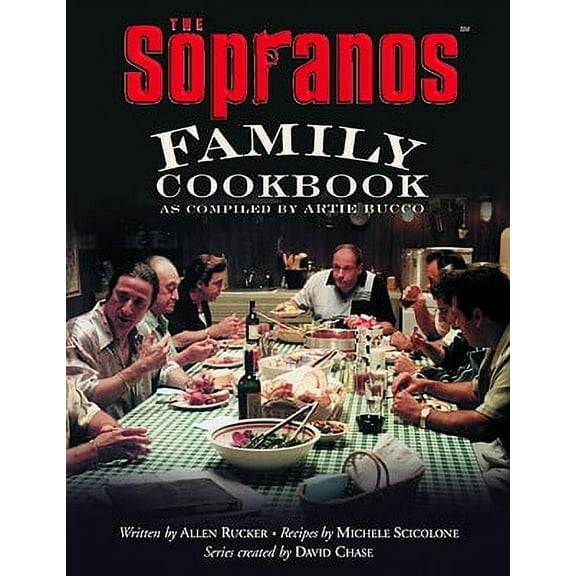 Pre-Owned The Sopranos Family Cookbook: As Compiled by Artie Bucco (Hardcover 9780446530576) by Artie Bucco, Allen Rucker, Michele Scicolone