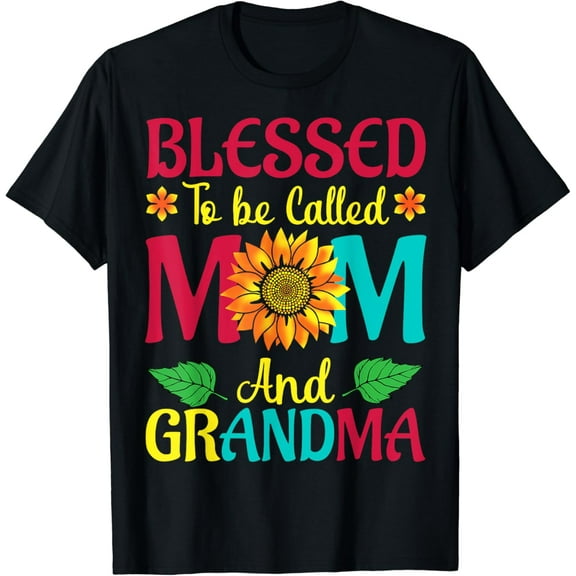 Blessed To Be Called Mom Grandma Great Grandma Mother's Cotton T-Shirt