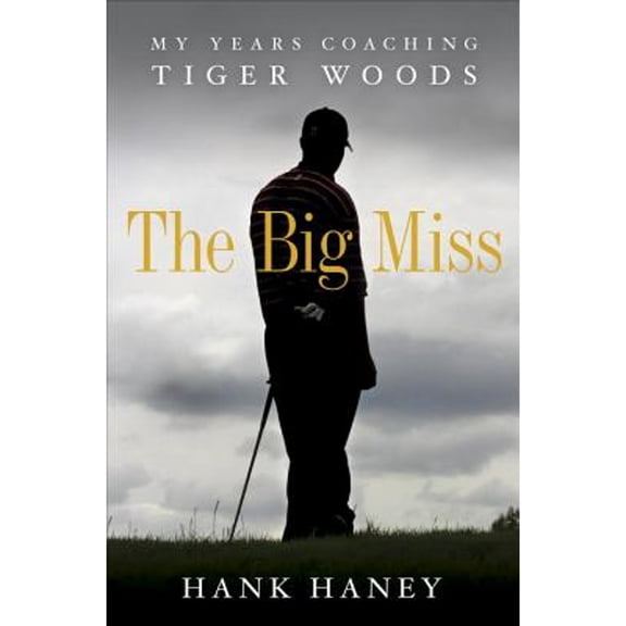 The Big Miss
