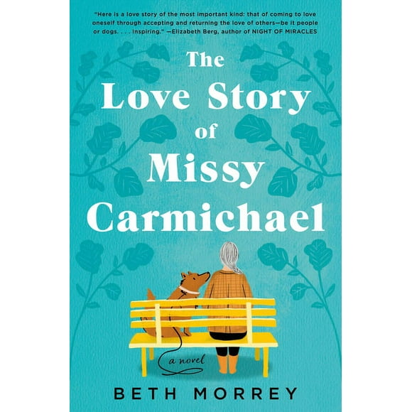 The Love Story of Missy Carmichael (Hardcover)