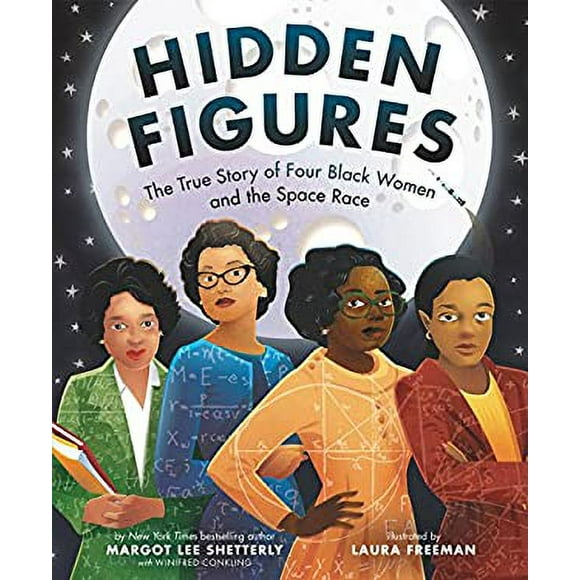 Pre-Owned Hidden Figures : The True Story of Four Black Women and the Space Race 9780062742469