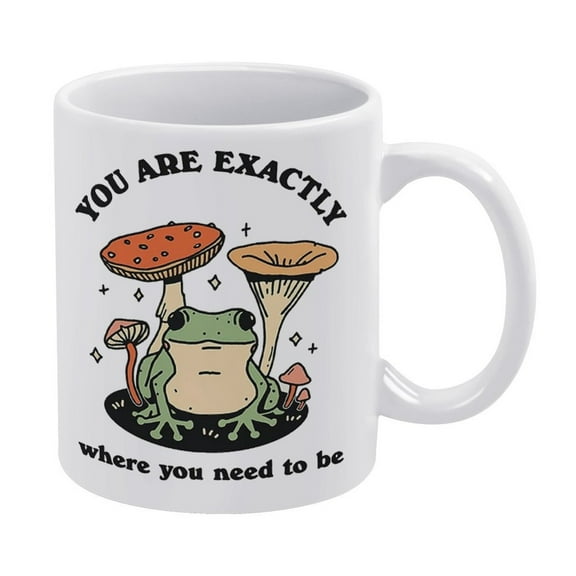 Retro Frog Mug, You Are Exactly Where You Need To Be,Frog Mushroom Illustration, Cute Froggy,White Mug,Funny Coffee Mug,The Best Gift for Colleagues,Parents,And Grandparents,110z Men And Women