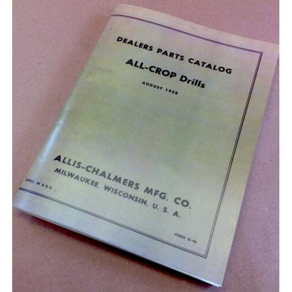 Allis Chalmers All-Crop Drills Parts Catalog Manual Exploded Illustrations