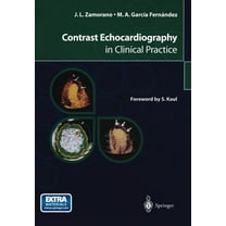 Contrast Echocardiography in Clinical Practice, (Paperback)