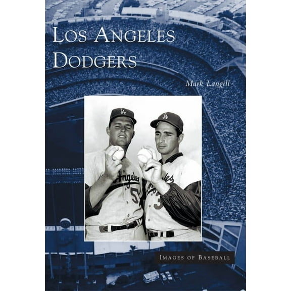 Images of Baseball Los Angeles Dodgers, (Paperback)