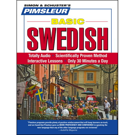 Pimsleur Swedish Basic Course - Level 1 Lessons 1-10 CD : Learn to Speak and Understand Swedish with Pimsleur Language