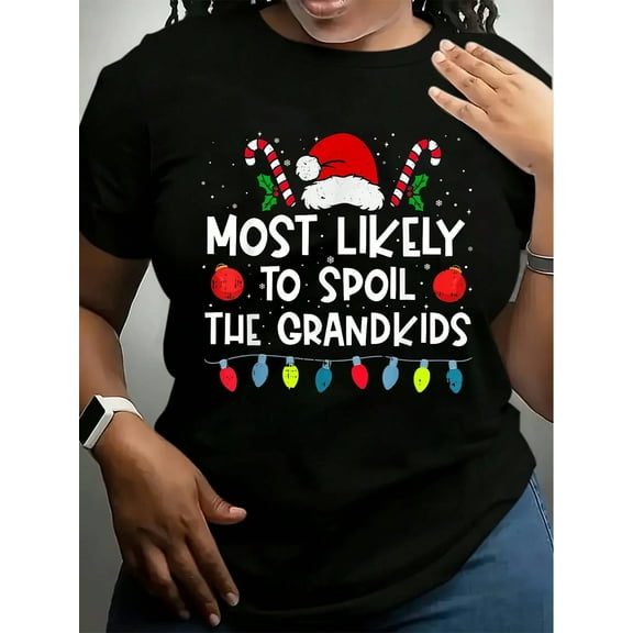 Most Likely To Spoil The Grandkids Family Crew Christmas T-Shirt
