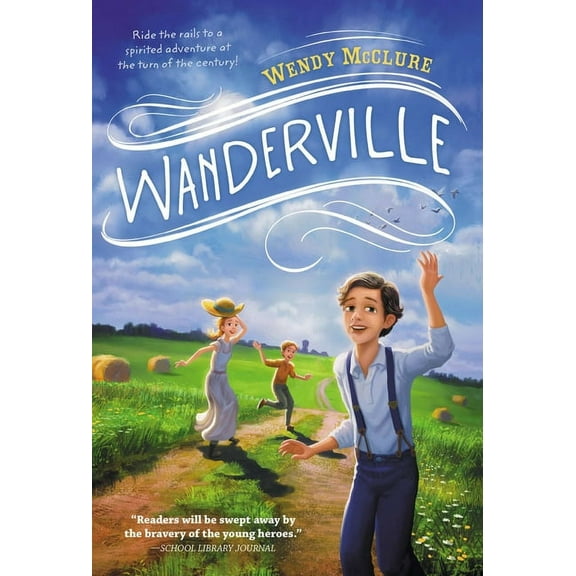 Wanderville Wanderville, Book 01, (Paperback)