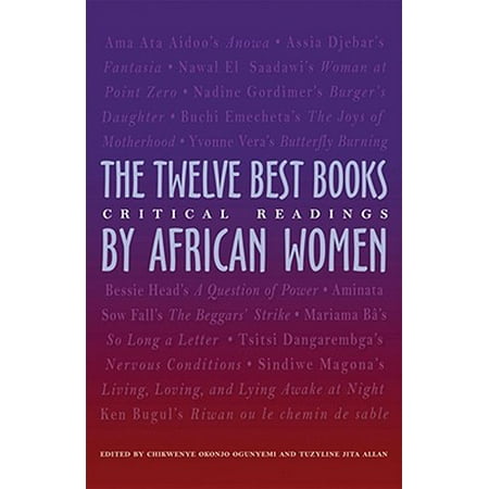 The Twelve Best Books by African Women : Critical (Best Universities In Africa)