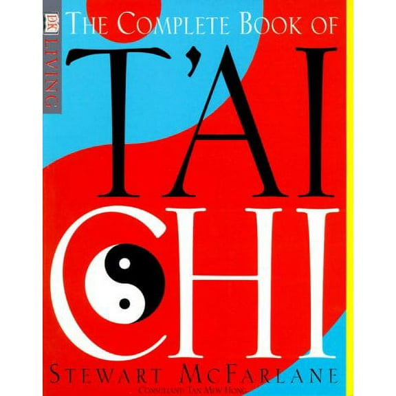 Pre-Owned The Complete Book of T'AI Chi Paperback