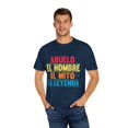 thumbnail image 4 of Hilarious Spanish Sayings Mottos Phrase Slogan Enthusiast Novelty Mexican Hispanic Expression Enthusiast Unisex Garment-Dyed T-shirt, 4 of 4