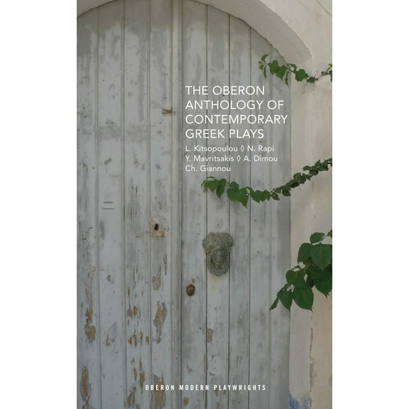 Oberon Modern Plays The Oberon Anthology of Contemporary Greek Plays, (Paperback)
