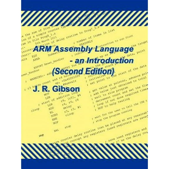 ARM Assembly Language - an Introduction (Second Edition) (Paperback)