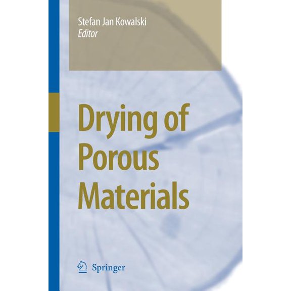 Drying of Porous Materials, (Paperback)
