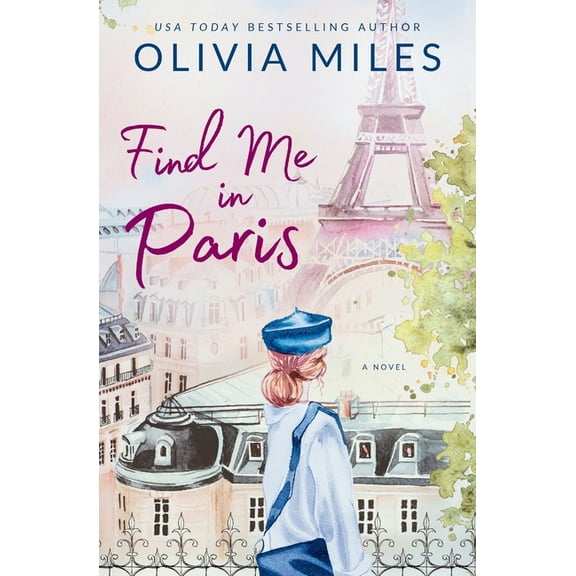 Find Me in Paris, (Paperback)