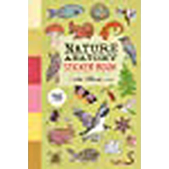 Nature Anatomy Sticker Book: A Julia Rothman Creation; More than 750 Stickers