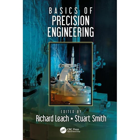 Basics of Precision Engineering, (Hardcover)