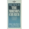 thumbnail image 1 of Pre-Owned The Facts on the Mormon Church (Paperback) 0890818843 9780890818848, 1 of 1