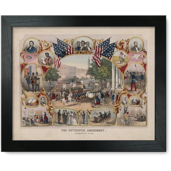 Framed Print: The Fifteenth Amendment. Celebrated May 19th, 1870