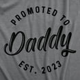 thumbnail image 2 of Mens Promoted to Daddy 2024 2023 2022 2021 2020 T Shirt Fathers Day for New Best Dad Ever Graphic Tees, 2 of 9