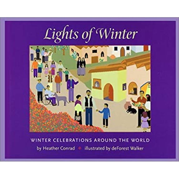 Pre-Owned Lights of Winter: Winter Celebrations Around the World (Hardcover) 0971242518 9780971242517