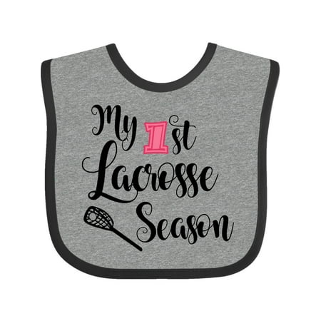 

Inktastic my 1st lacrosse season Gift Baby Girl Bib