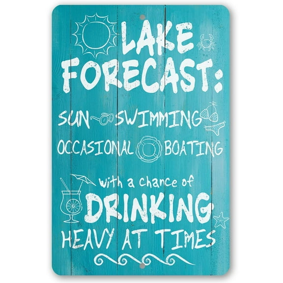 Metal Sign - Lake Forecast - Durable Metal Sign - Use Indoor/Outdoor - Great Gift or Decor for Cabin, Beach House and Home Under $20 (8" x 12")