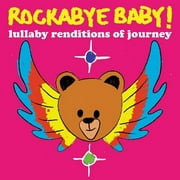 Rockabye Baby! - Lullaby Renditions of Journey - Children's Music - CD