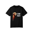 thumbnail image 4 of Funny Quote Jesus Meme I Saw That Christian T-Shirt, OdeJous Funny T-Shirt Black, 2XL, 4 of 5