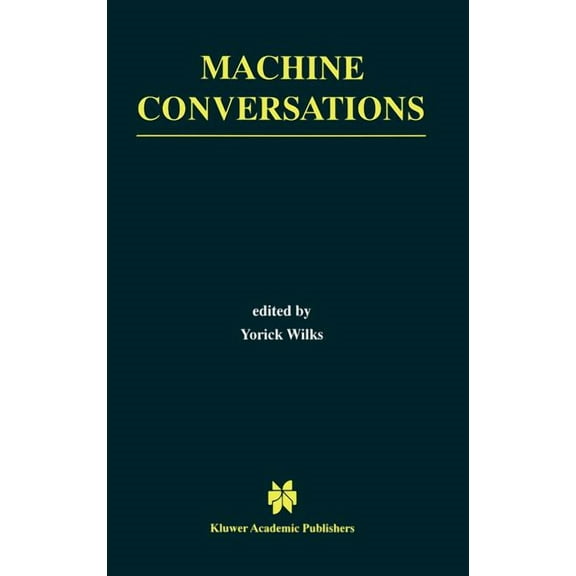 The Springer International Engineering a Machine Conversations, Book 511, (Hardcover)