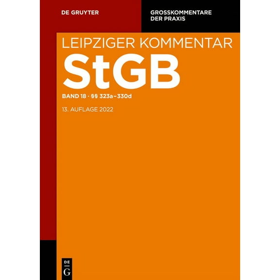 GroÃkommentare Der Praxis Â§Â§ 323a-330d, (Hardcover)