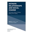 thumbnail image 1 of Pre-Owned Contemporary Perspectives in Family Research: Intimate Relationships and Social Change: The Dynamic Nature of Dating, Mating, and Coupling (Hardcover), 1 of 1