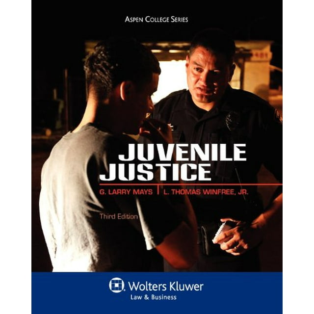 Justice Juvénile, Troisième Édition (Aspen College)