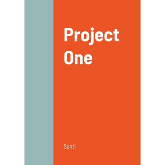 Pre-Owned Project One (Paperback) 1716585066 9781716585067