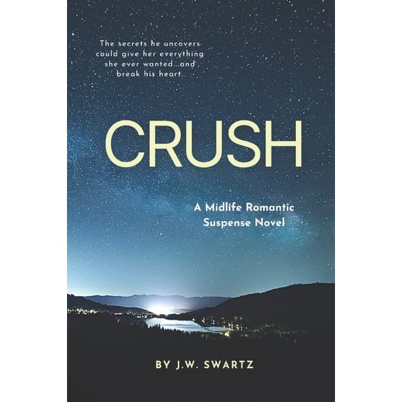 Crush: A Midlife Romantic Suspense Novel (Paperback)