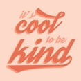 thumbnail image 2 of Carpentieri, Natalie 20x20 White Modern Wood Framed Museum Art Print Titled - Cool to Be Kind, 2 of 4