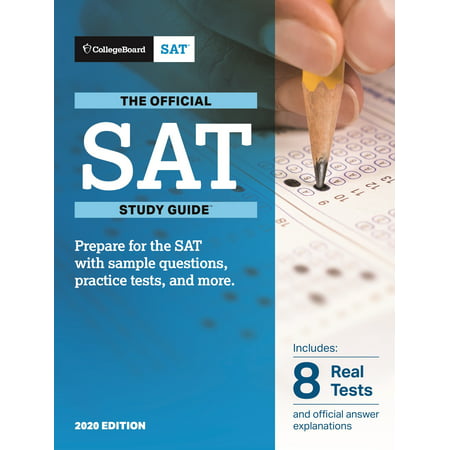 The Official SAT Study Guide, College Board 2020 Edition