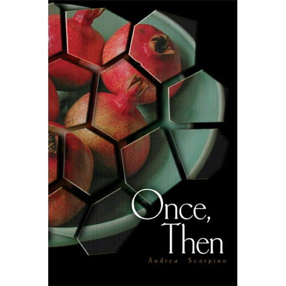 Once, Then (Paperback)