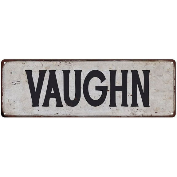 VAUGHN Vintage Look Rustic Chic Metal Sign 6x18 106180036460