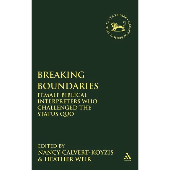 Library of Hebrew Bible/Old Testament St Breaking Boundaries, Book 524, (Hardcover)