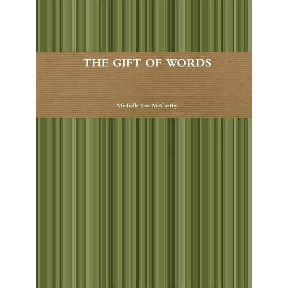 The Gift of Words (Paperback)