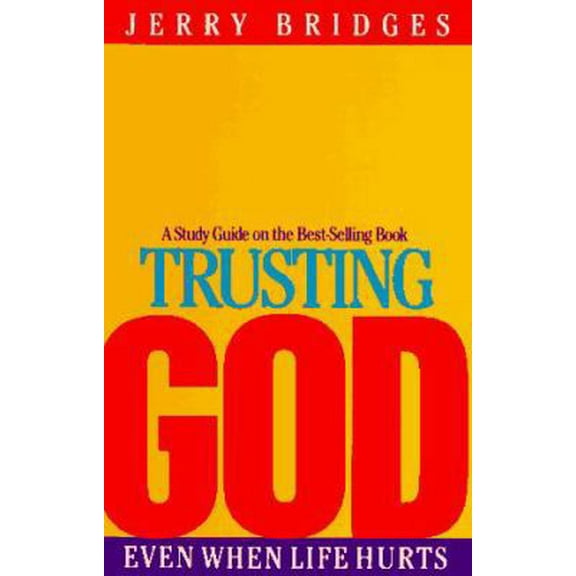 Pre-Owned Trusting God: Even When Life Hurts, Study Guide (Paperback) 0891092412 9780891092414
