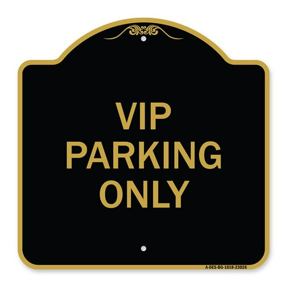 SignMission Designer Series Sign - Reserved Parking Sign VIP Parking Only | Black & Gold 18" X 18" Heavy-Gauge Aluminum Architectural Sign | Protect Your Business & Municipality | Made
