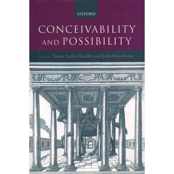 Conceivability and Possibility, (Paperback)